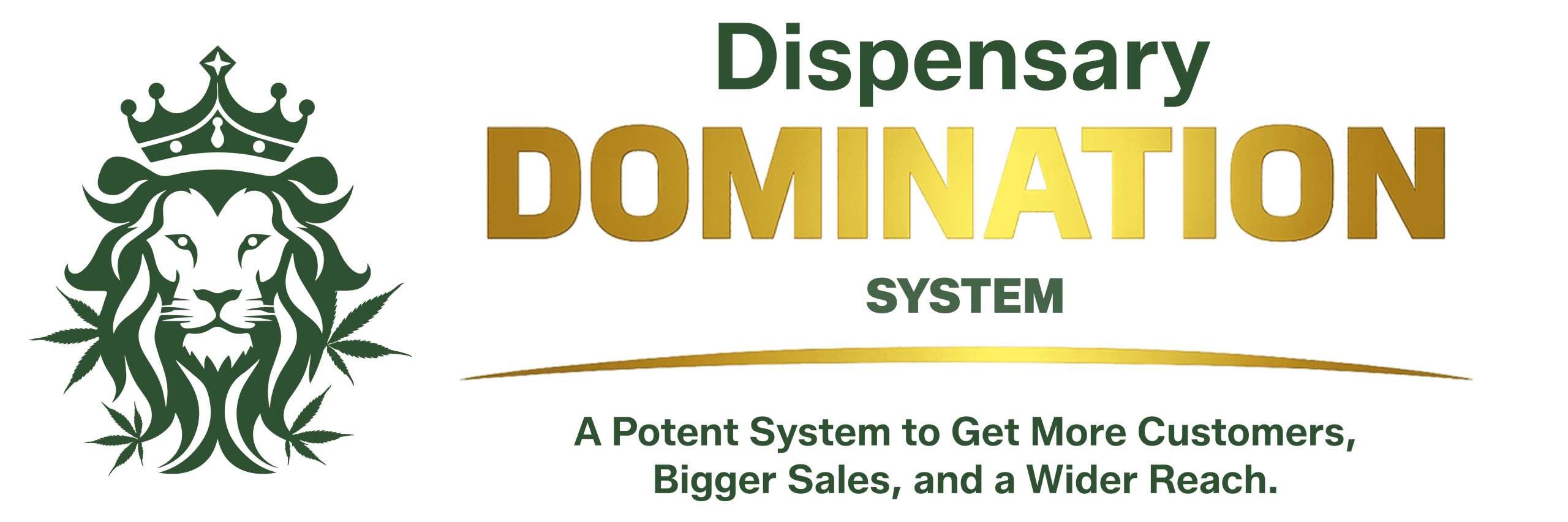 Dispensary Domination System and Dispensary Marketing Store